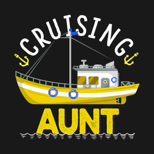 2022 Summer Vacation Family Trip Cruising Aunt Cruiser Nana T-Shirt