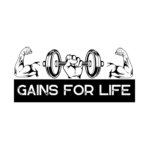 Gains For Life by Ampzy