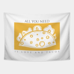 All You Need is Love and Tacos Tapestry