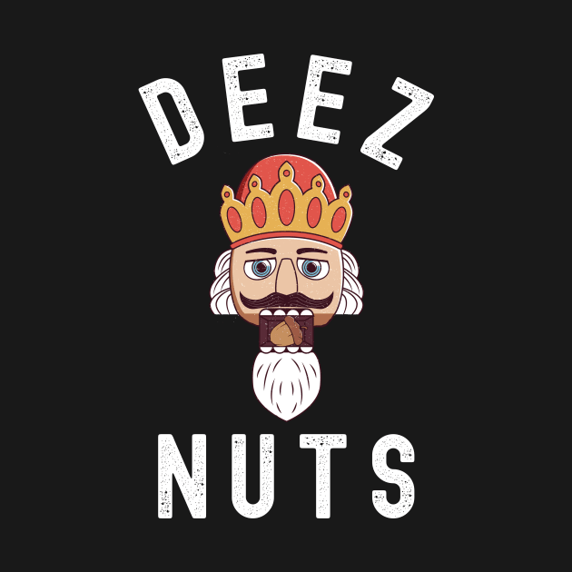 Deez Nuts - Funny Christmas Design by Unified by Design