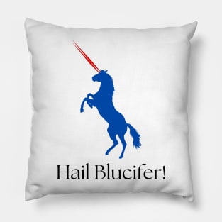 Hail Bluecifer, the devil horse of of DIA! Light shirt Pillow