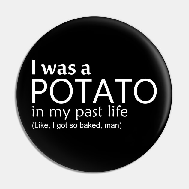 I was a potato in my past life Pin by giovanniiiii