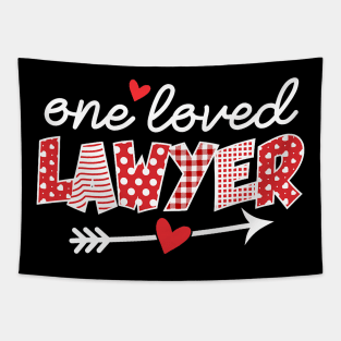 Lawyer Valentines Day T-Shirt - One Loved Lawyer Heart Tapestry