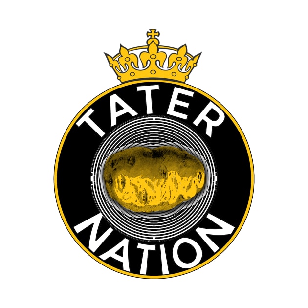 Tater Nation with Golden Crown by Scarebaby