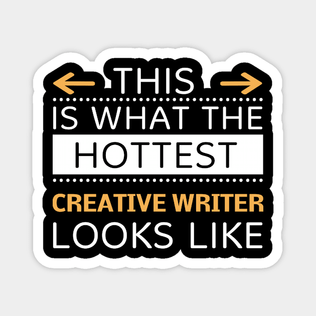 Creative Writer Looks Like Creative Job Typography Design Magnet by Stylomart