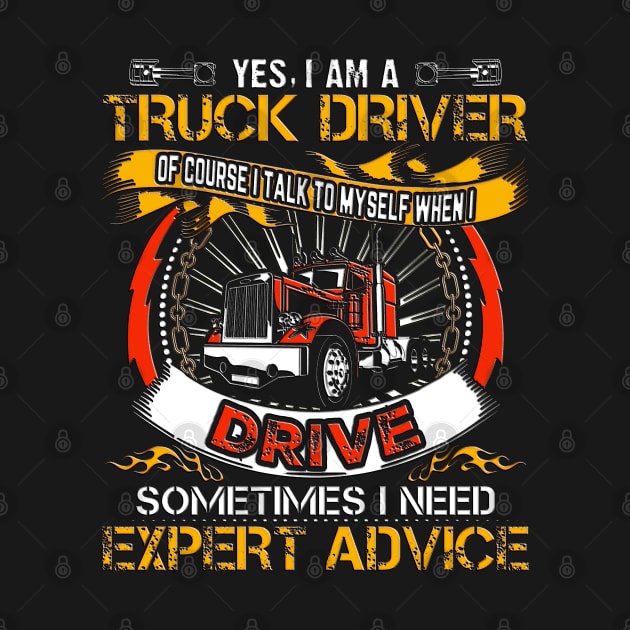 Vintage Funny I Drive a Truck by masterpiecesai