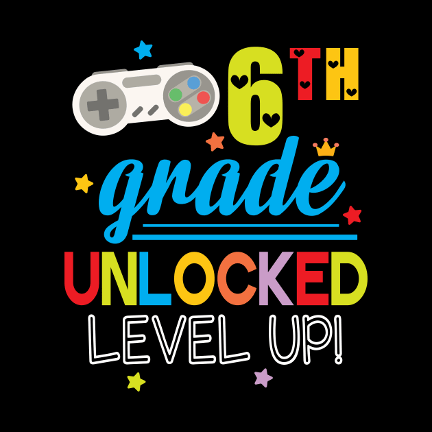 Gamer Students 6th Grade Unlocked Level Up Back To School by joandraelliot