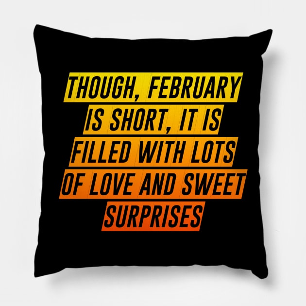 Quote february Pillow by Dexter