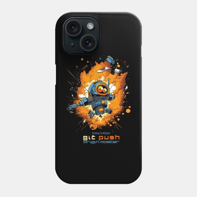 Exploding Robot - git push origin master Phone Case by Tee-Magination