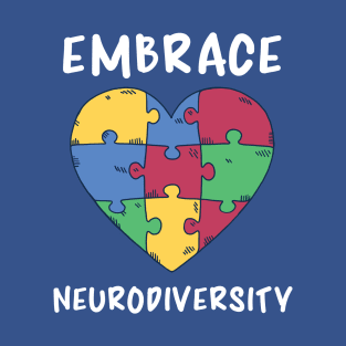 Autism Awareness, Emrace Neurodiversity T-Shirt