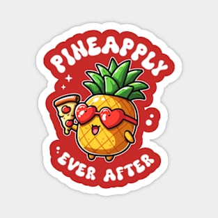 Pineapple Pizza Lover cute kawaii Pineapply Ever After Magnet