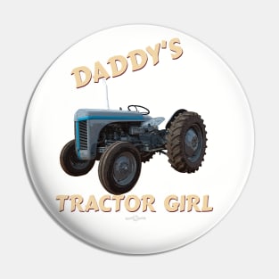 Daddy's tractor girl Pin