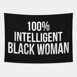 100% Intelligent Black Woman Tapestry