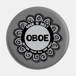 Oboe Is Best Pin