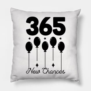 365 New Chances Pillow