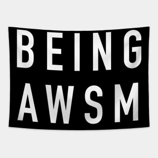 Being awesome Tapestry