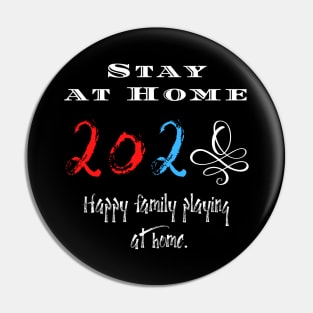 Stay at home Pin