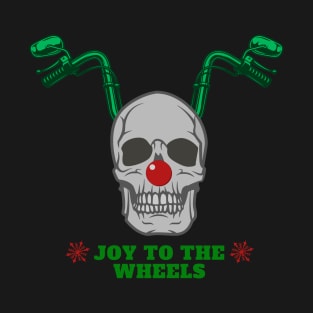 Joy to The Wheels, Christmas Biker T-Shirt