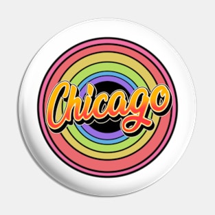 Chicago Retro Styled Faded Design (Rainbow) Pin