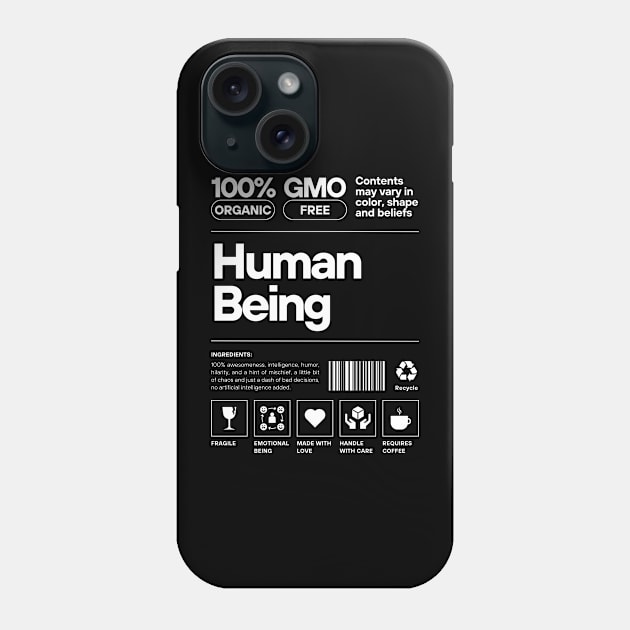 Human Being Label Typography Phone Case by PilekArtCoID