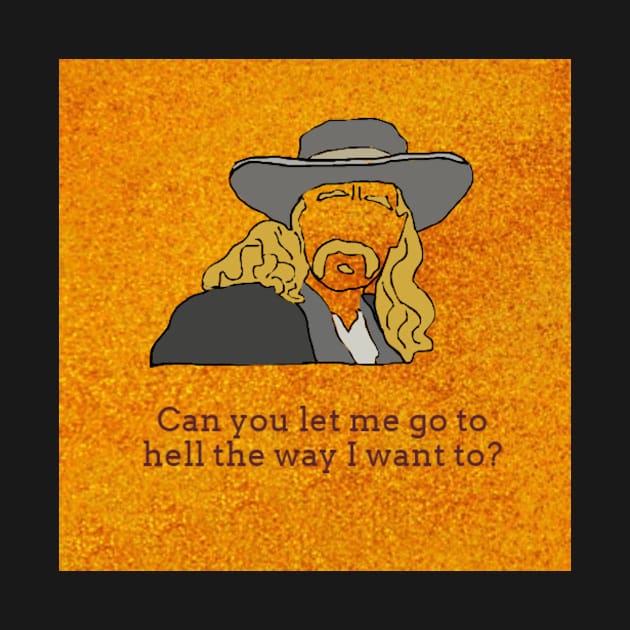 Can You Let Me Go To Hell The Way I Want to? by Beans and Trees