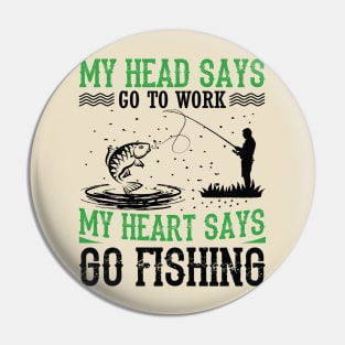 Go Fishing Pin