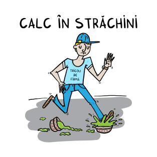 Calc in strachini T-Shirt