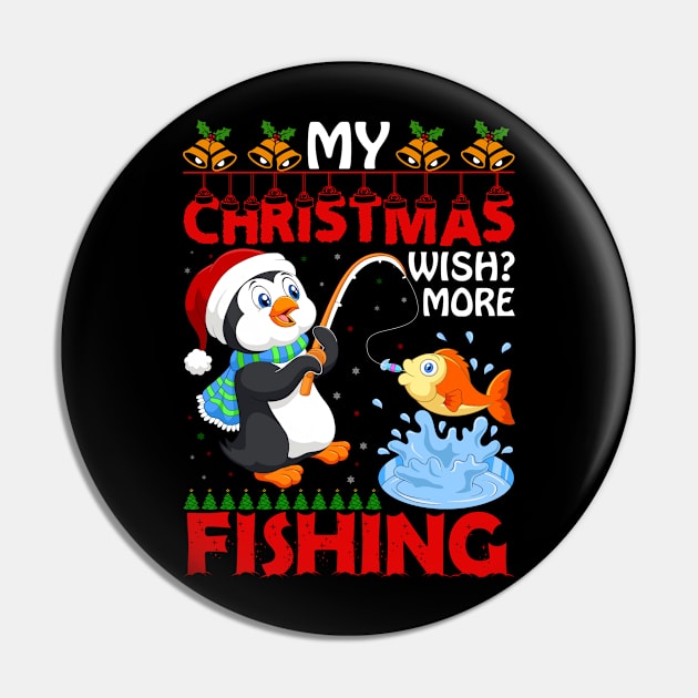 My Christmas Wish More Fishing Pin by NoorAlbayati93