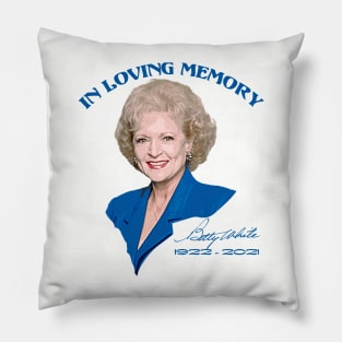 In Loving Memory Betty White Pillow