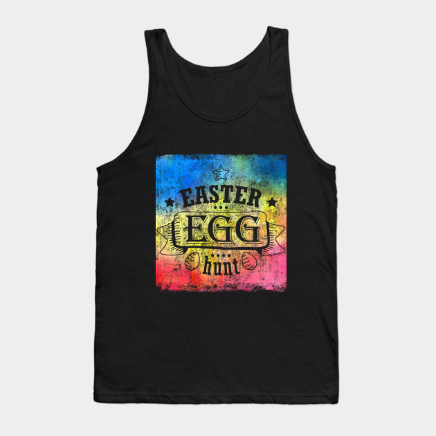 Discover Easter Egg Hunt Color Design Ideas Creative and Unique For Everyone Style - Easter Sunday - Tank Top