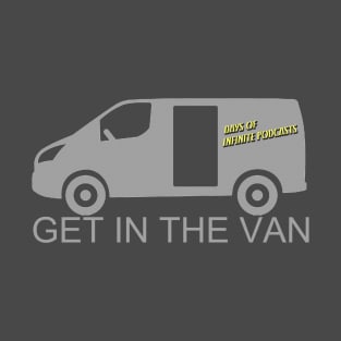 Get in the Van T-Shirt