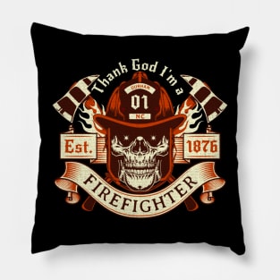 Thanking God I'm a Firefighter Fighting Fires Durham, NC Pillow