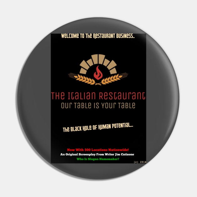 The Italian Restaurant - Logo T-shirt Pin by Beanietown Media Designs