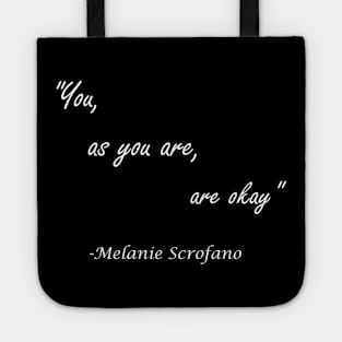 You As You Are (Version 2 White Letters) Tote