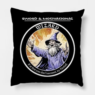 Sword and Motivational - Wizard Dark T-Shirt Pillow