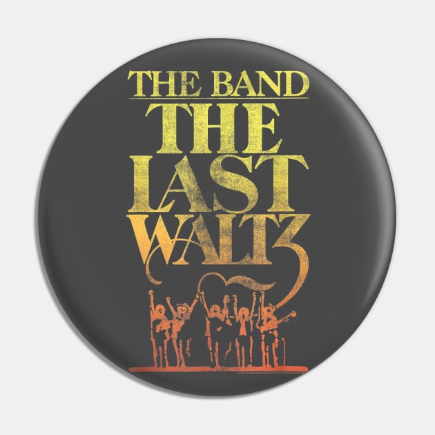 The Band Vintage The Last Waltz Pin by boxersettle