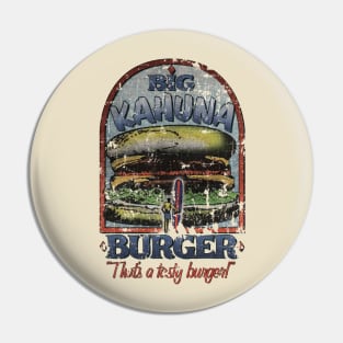 Big Kahuna Burger Pin