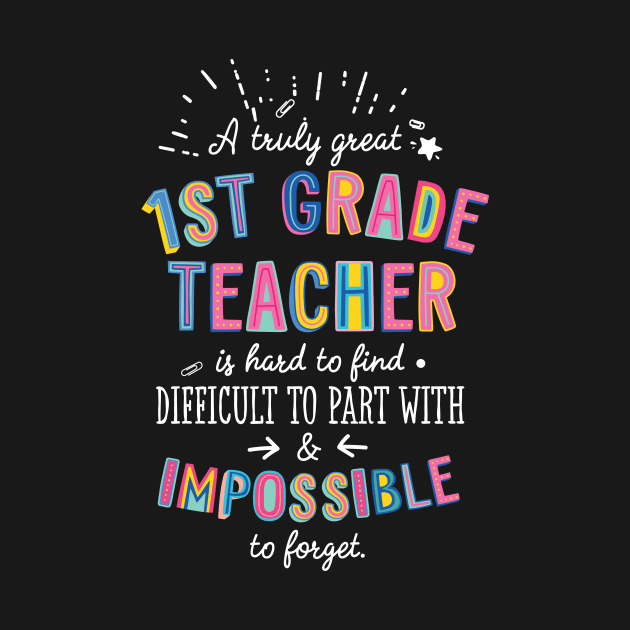 A truly Great 1st Grade Teacher Gift - Impossible to forget by BetterManufaktur