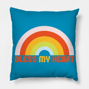 "Bless MY Heart" Cute & Funny Text With A Rainbow Pillow