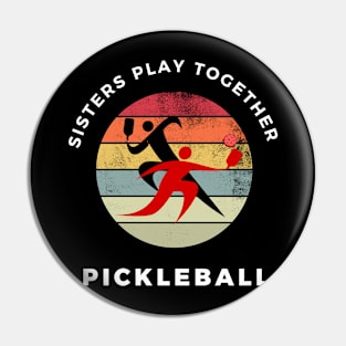 Pickleball sisters play together Pin