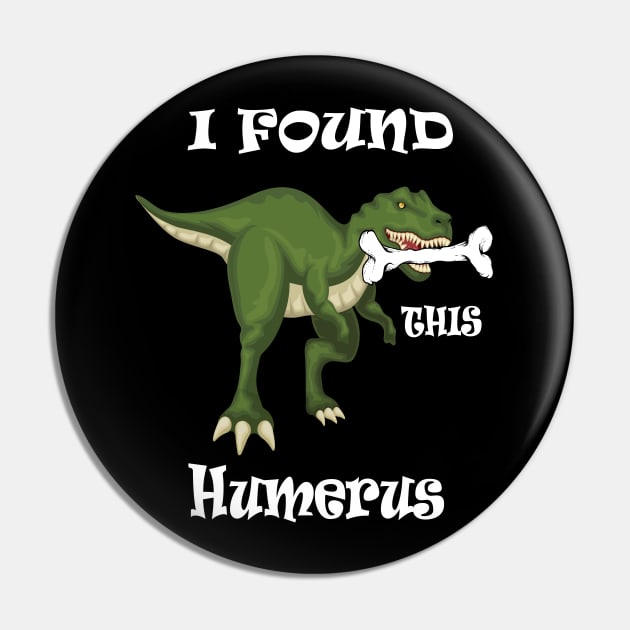 I Found This Humerus Pin by ZeroOne