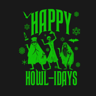 Happy Howlidays T-Shirt