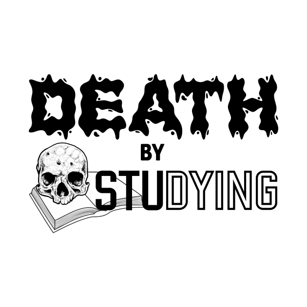 Death by Studying by bluehair