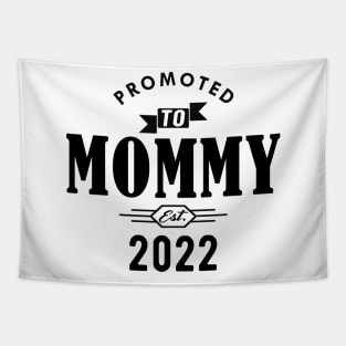 New Mommy - Promoted to mommy est. 2022 Tapestry