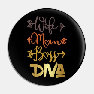 Wife Mom Boss Gold Diva Pin