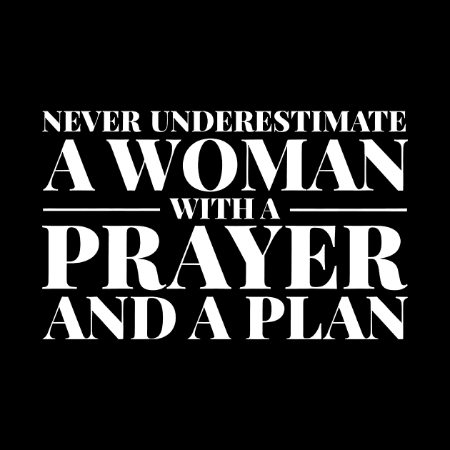 Never Underestimate A Woman With A Prayer And A Plan by Red and Black Floral