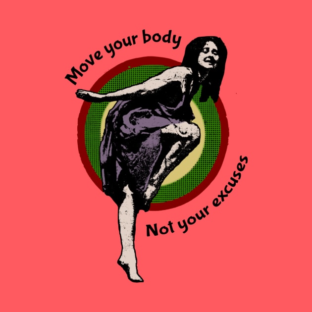 Dance Motivation: Move Your Body by Silvermoon_Designs