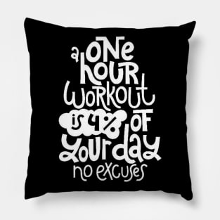 Fitness Motivational Quote - Gym Workout Inspirational Slogan (White) Pillow