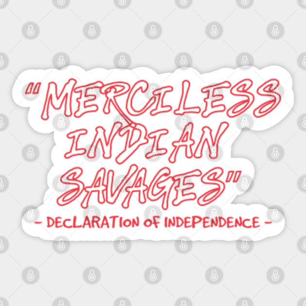 is merciless indian savages in the declaration of independence