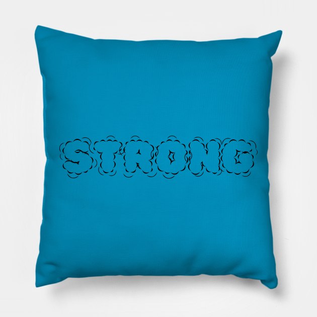 strong Pillow by CreativeIkbar Prints